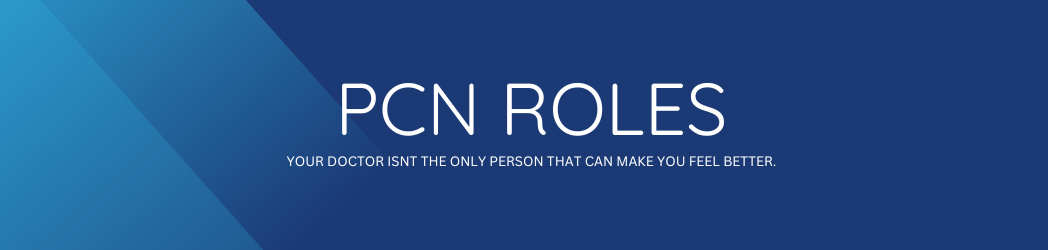 PCN Roles